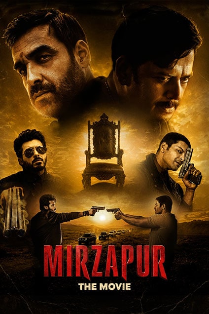 Mirzapur : The Movie
